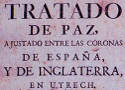 Ediciones del tratado de Utrecht en español (1713) y en inglés y latín (1714)