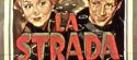 Cartel de la película La Strada, de Federico Fellini